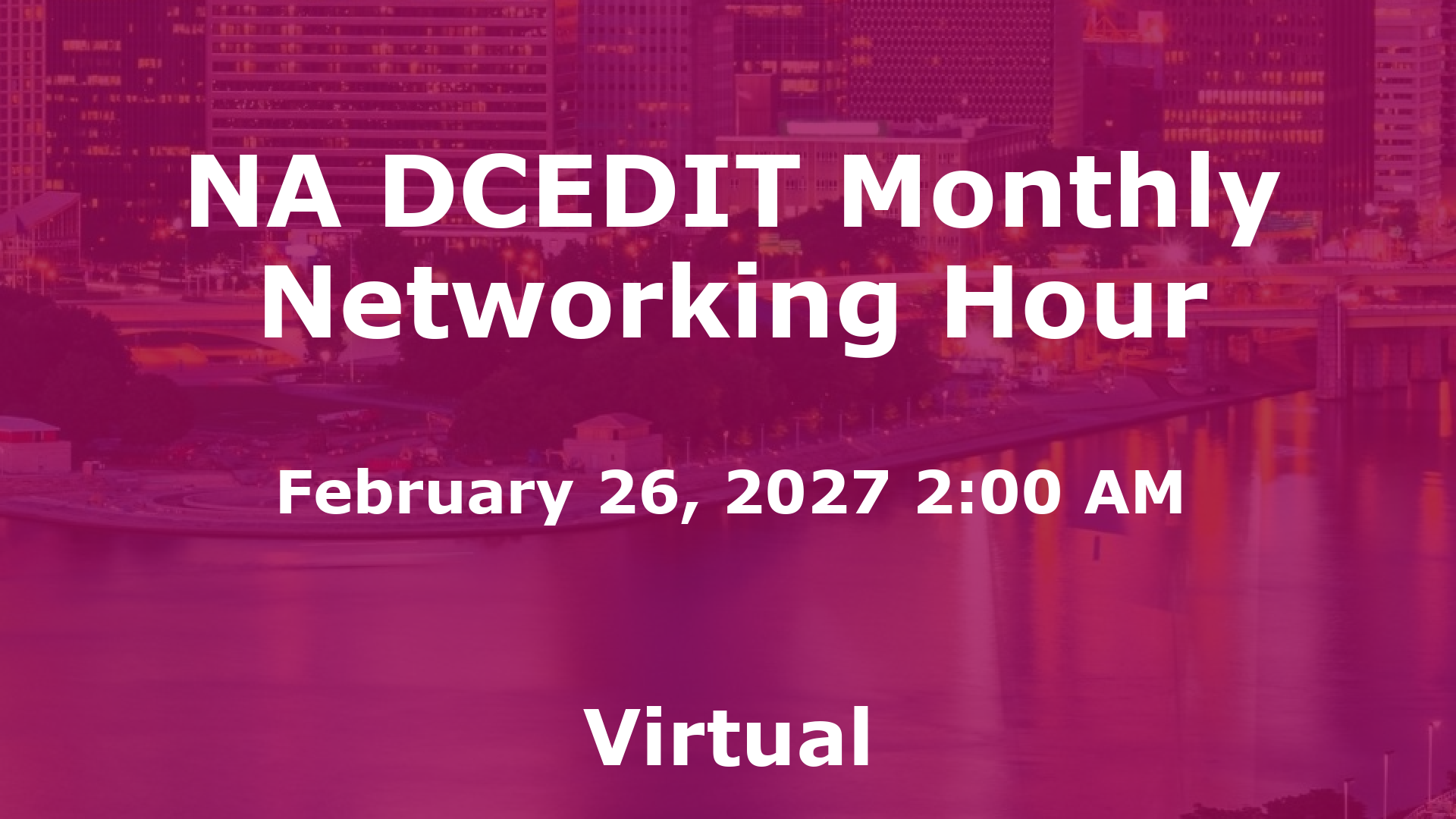 NA DCEDIT Monthly Networking Hour event image